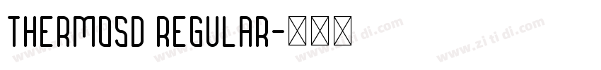 Thermosd Regular字体转换